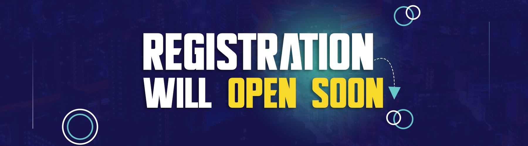 Registration is open now