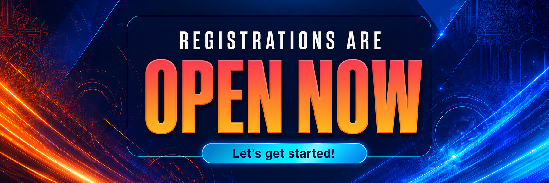 Registration is open now